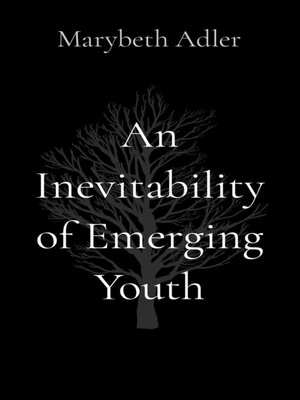 cover image of An Inevitability of Emerging Youth
